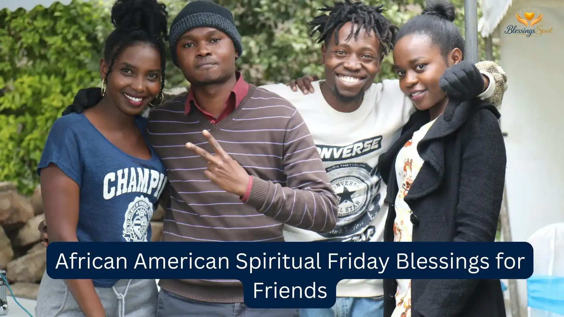 African American Spiritual Friday Blessings for Friends