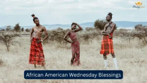 African American Wednesday Blessings