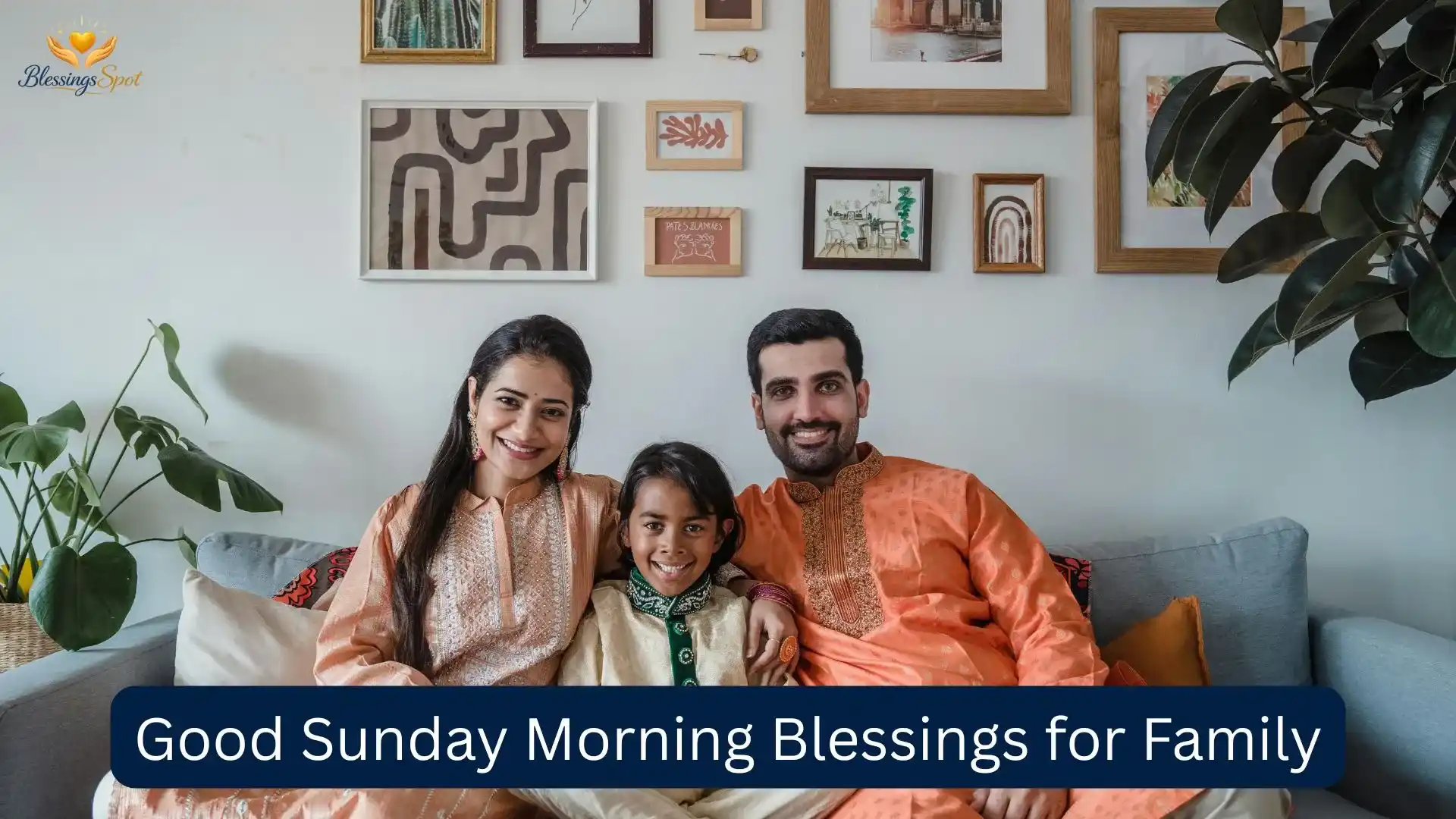 Good Sunday Morning Blessings for Family