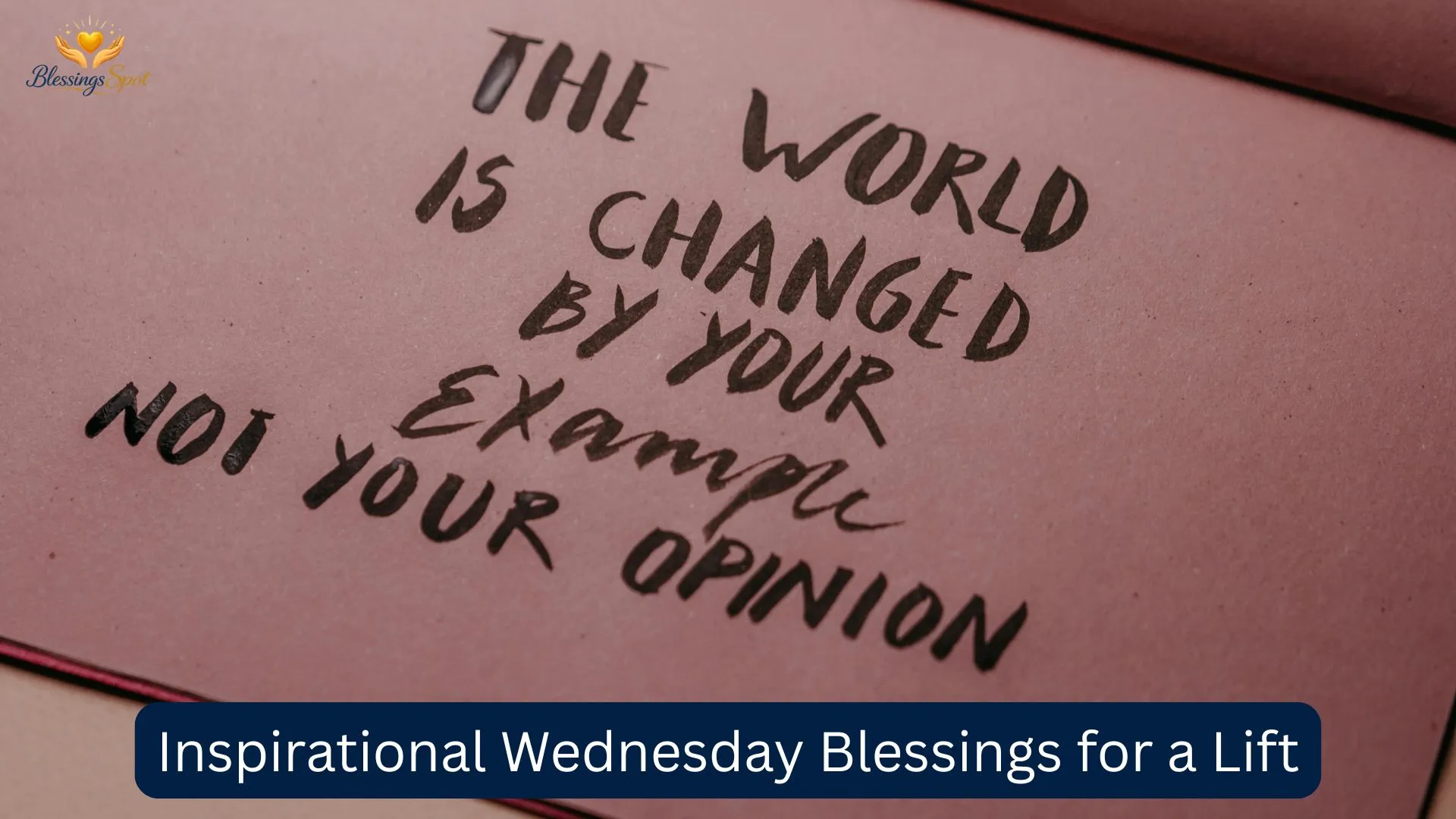 Inspirational Wednesday Blessings for a Lift