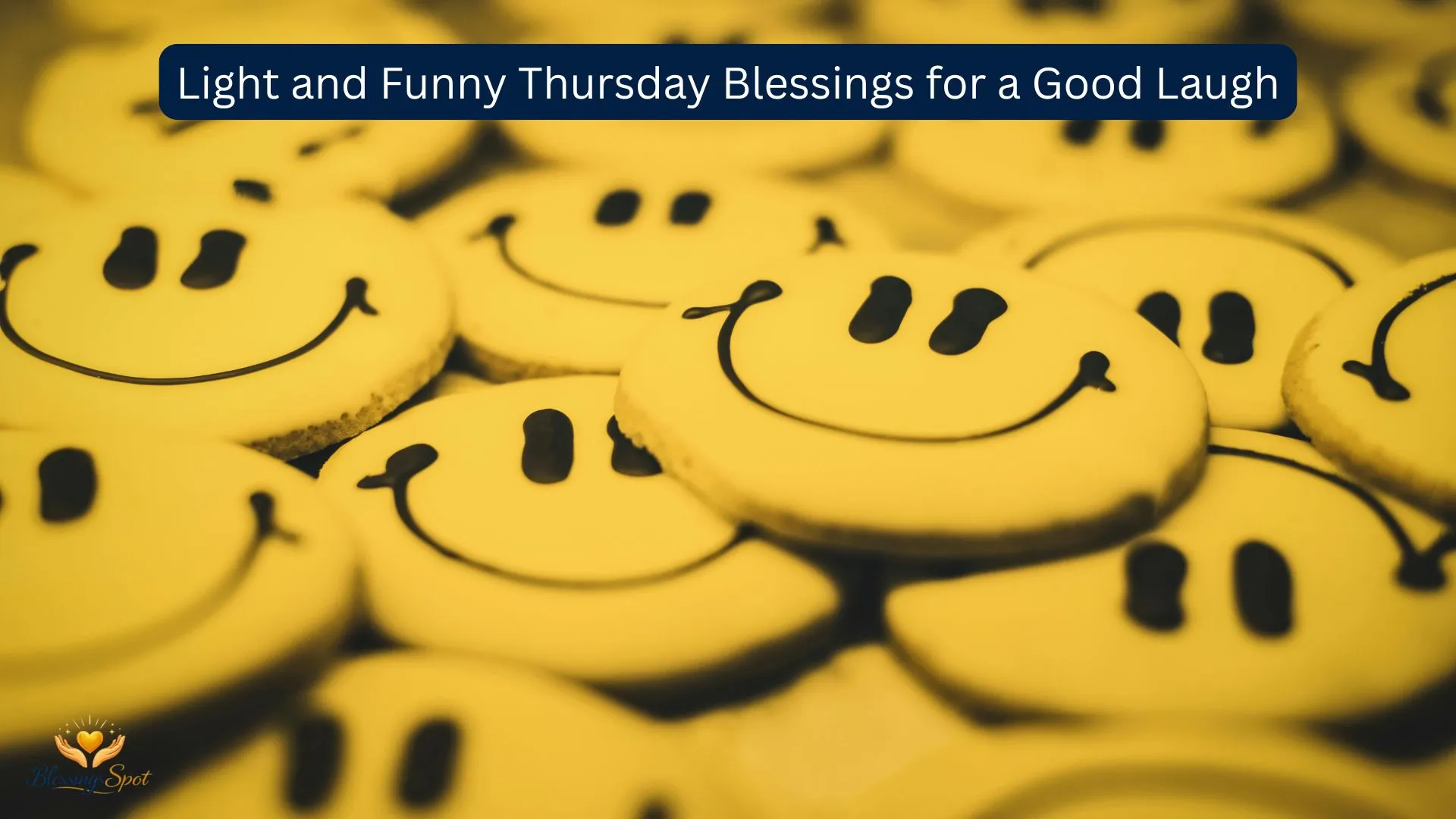 Light and Funny Thursday Blessings for a Good Laugh