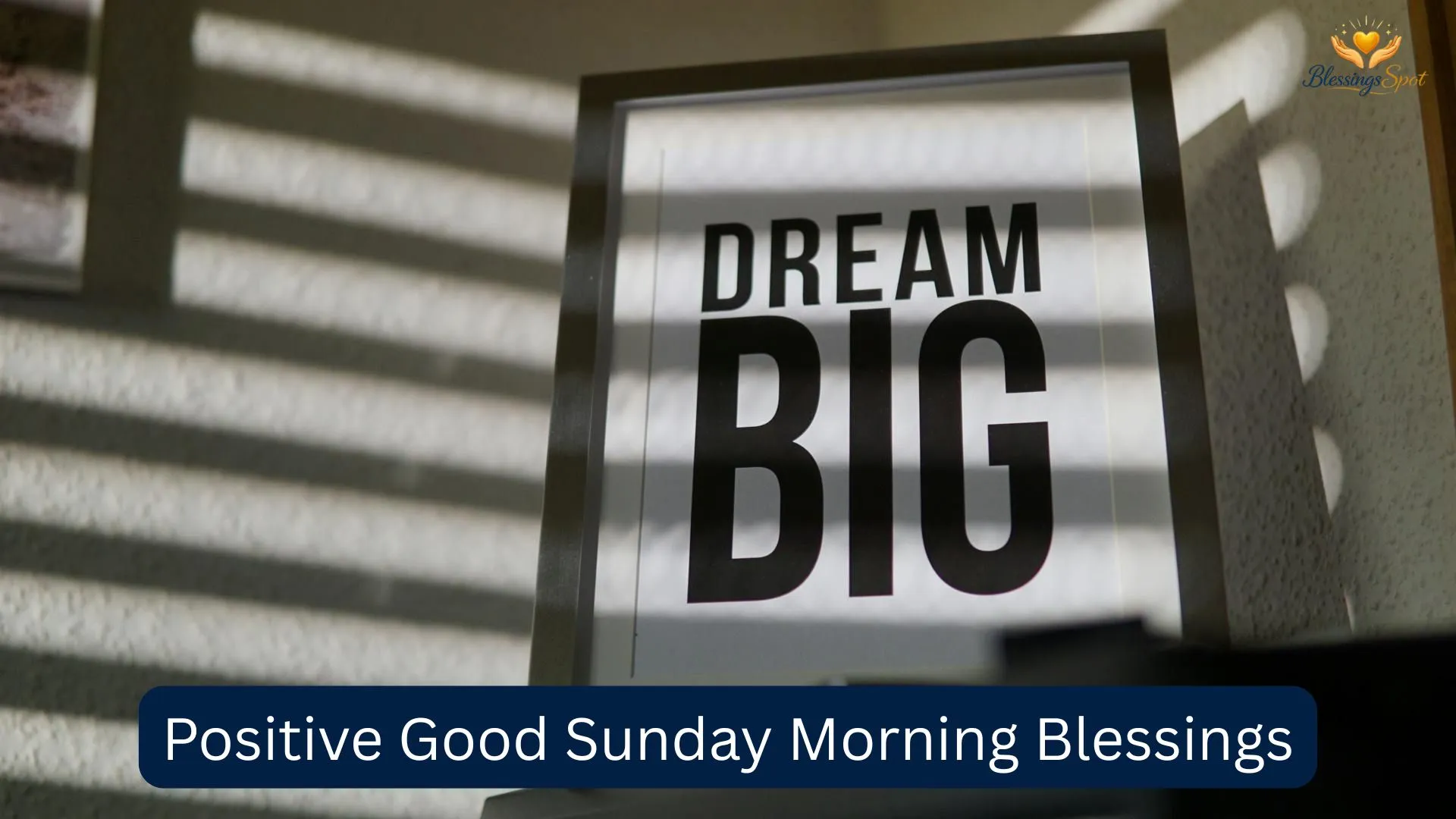 Positive Good Sunday Morning Blessings