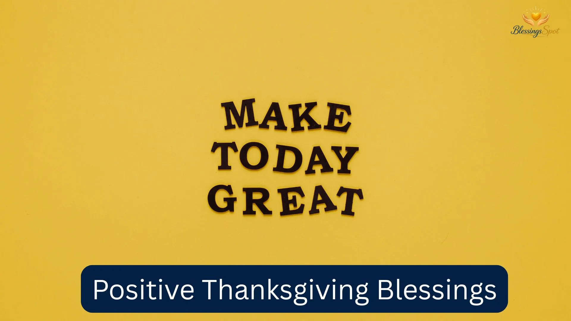 Positive Thanksgiving Blessings