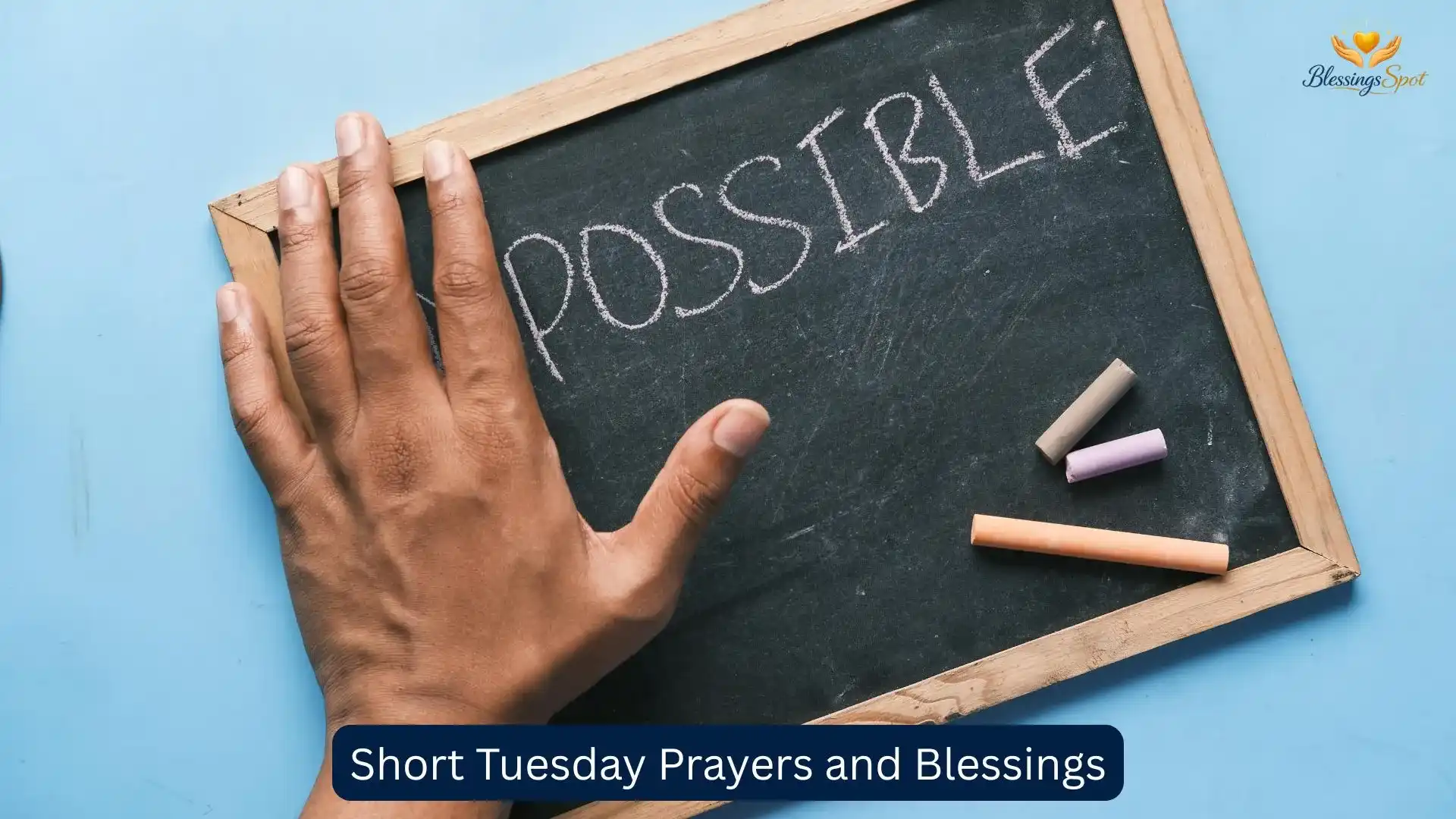 Short Tuesday Prayers and Blessings