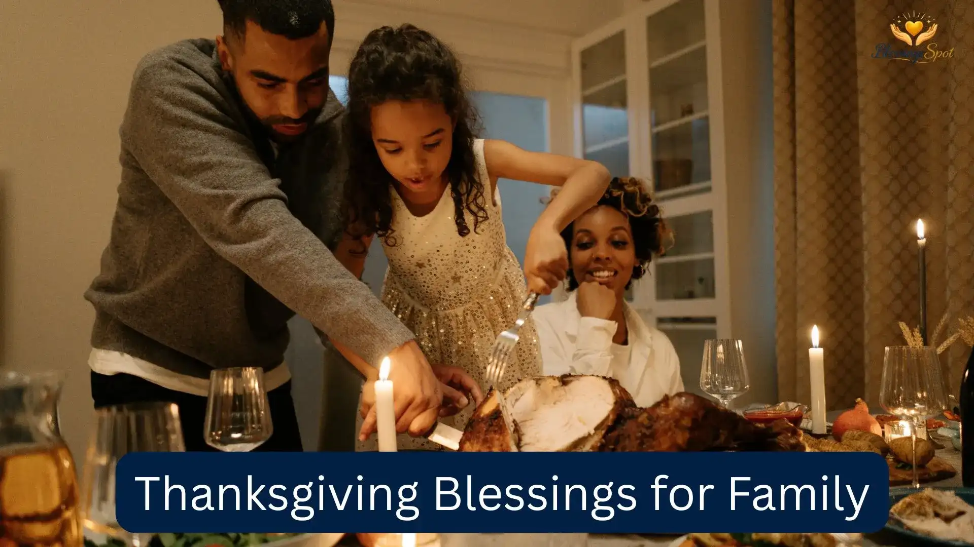 Thanksgiving Blessings for Family