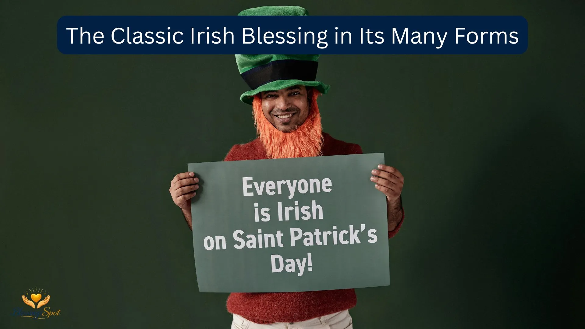 The Classic Irish Blessing in Its Many Forms