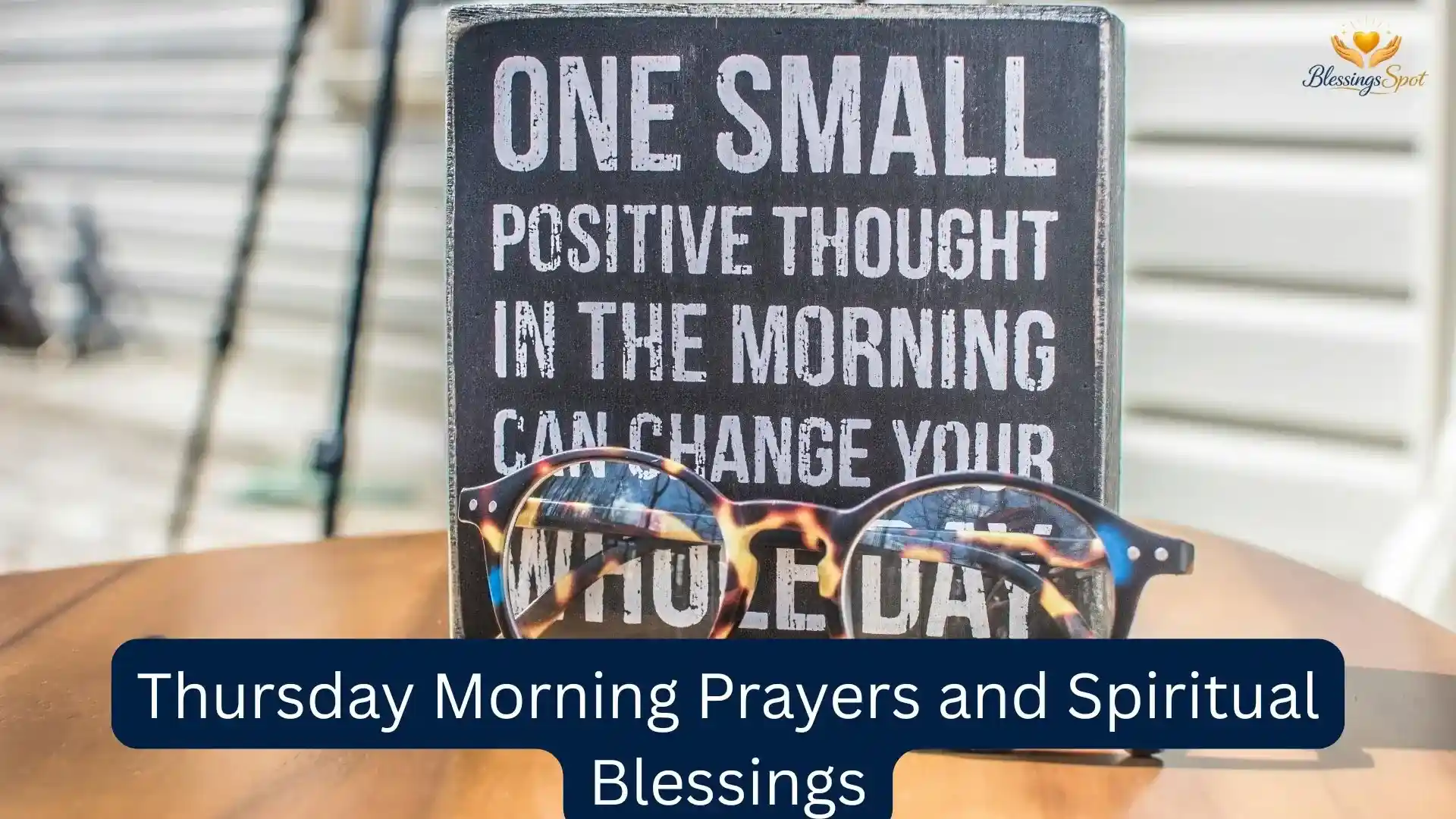 Thursday Morning Prayers and Spiritual Blessings