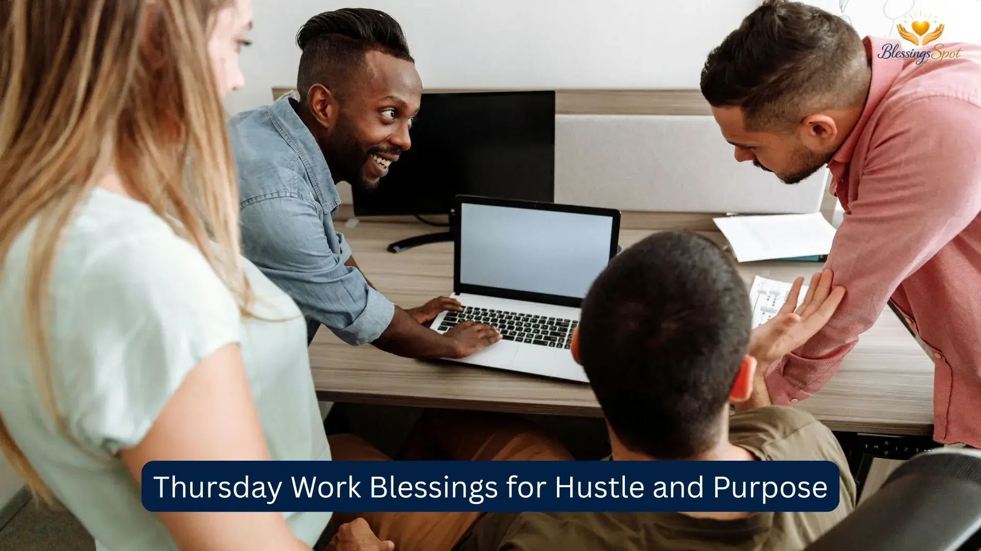 Thursday Work Blessings for Hustle and Purpose