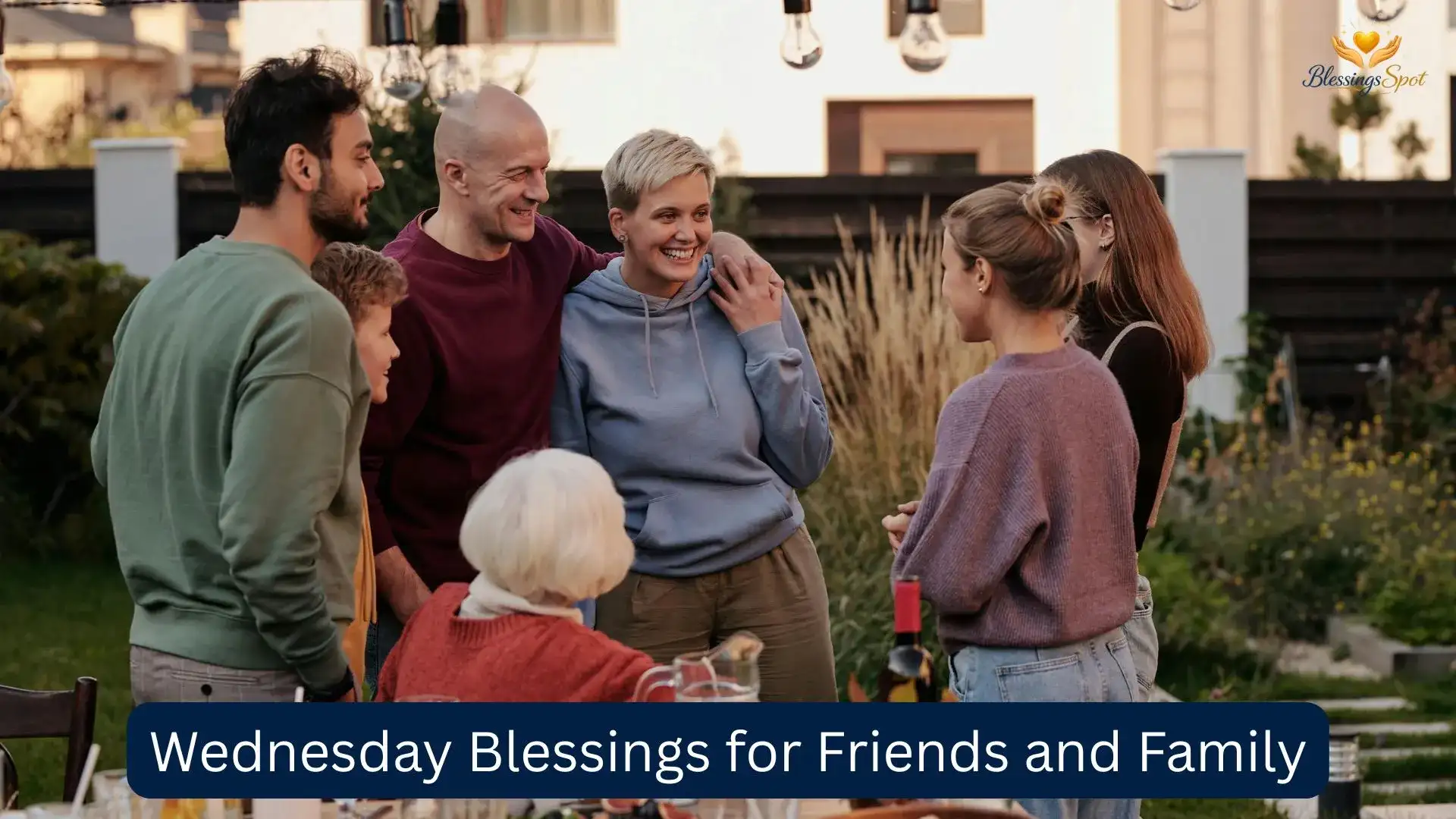 Wednesday Blessings for Friends and Family