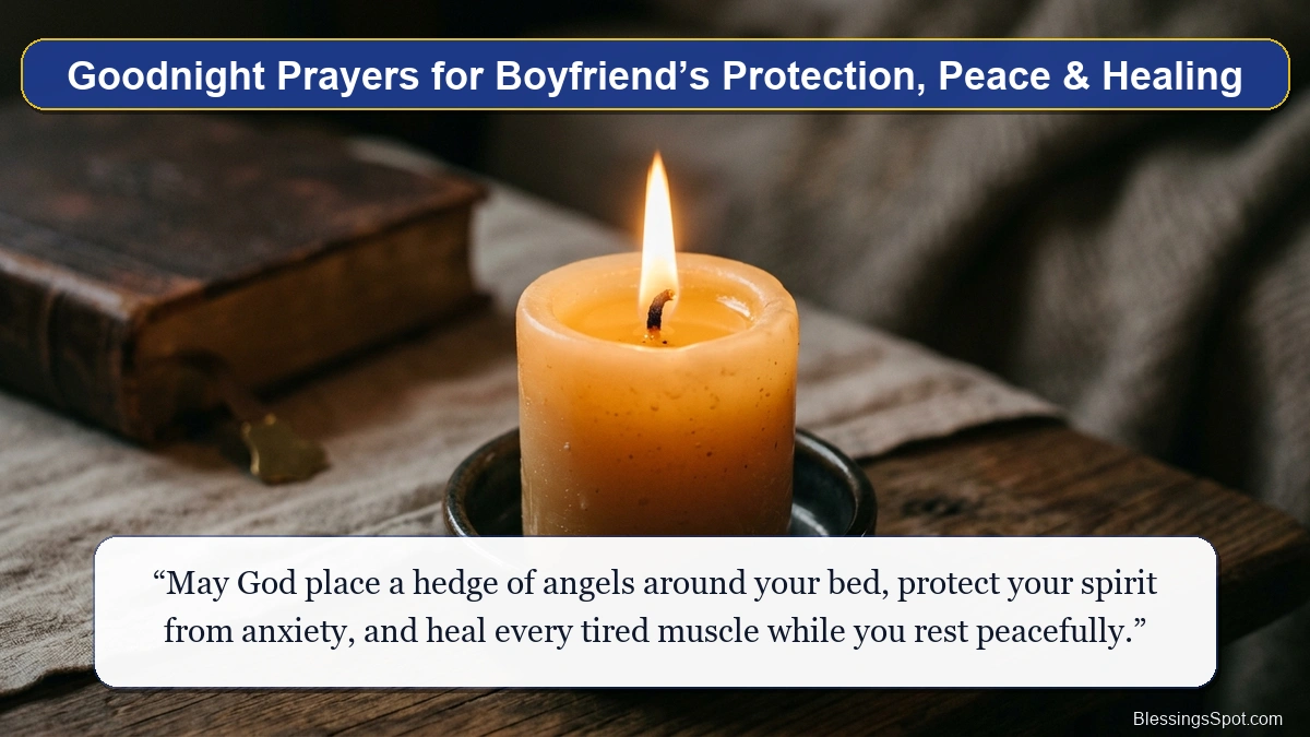 Goodnight prayers for boyfriend protection and peace with a comforting golden candle flame.