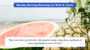 Monday morning blessings for work and career showing a sunlit executive desk with morning coffee and planner.