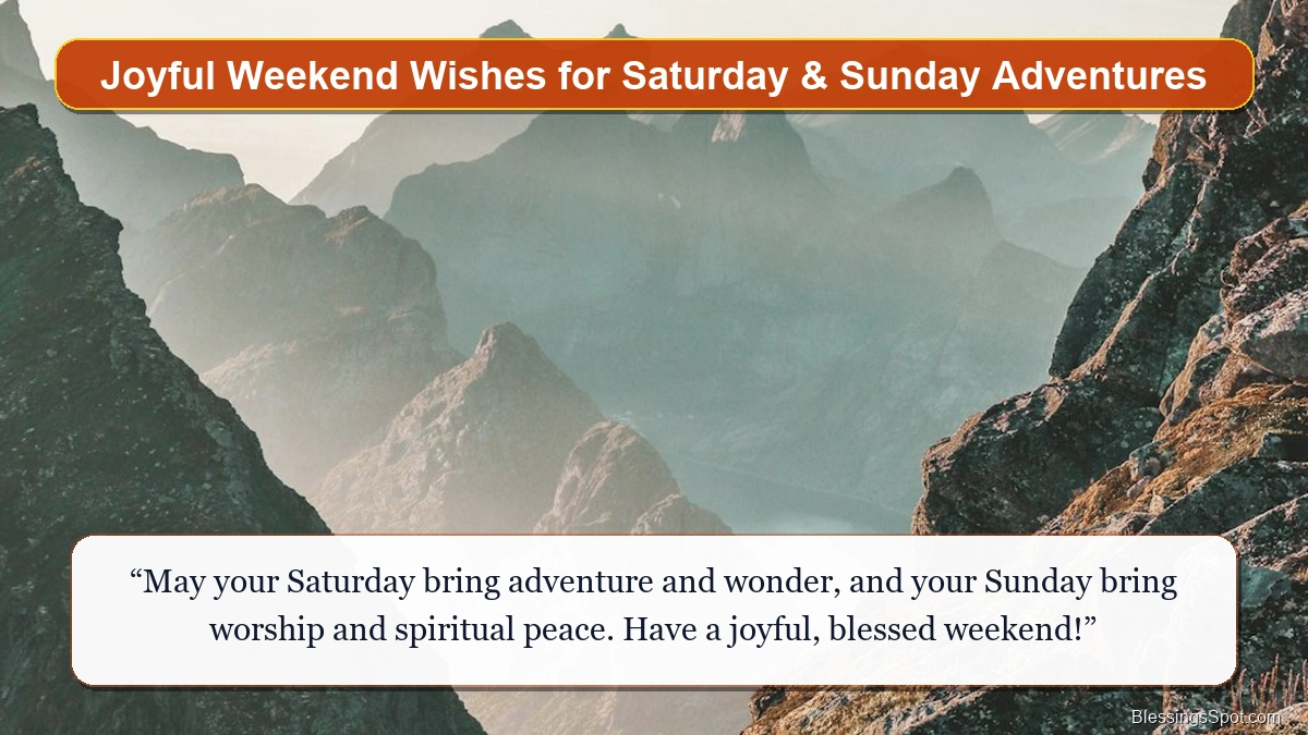 Joyful weekend wishes for adventures showing majestic orange and gold clouds over mountain peaks at sunset.