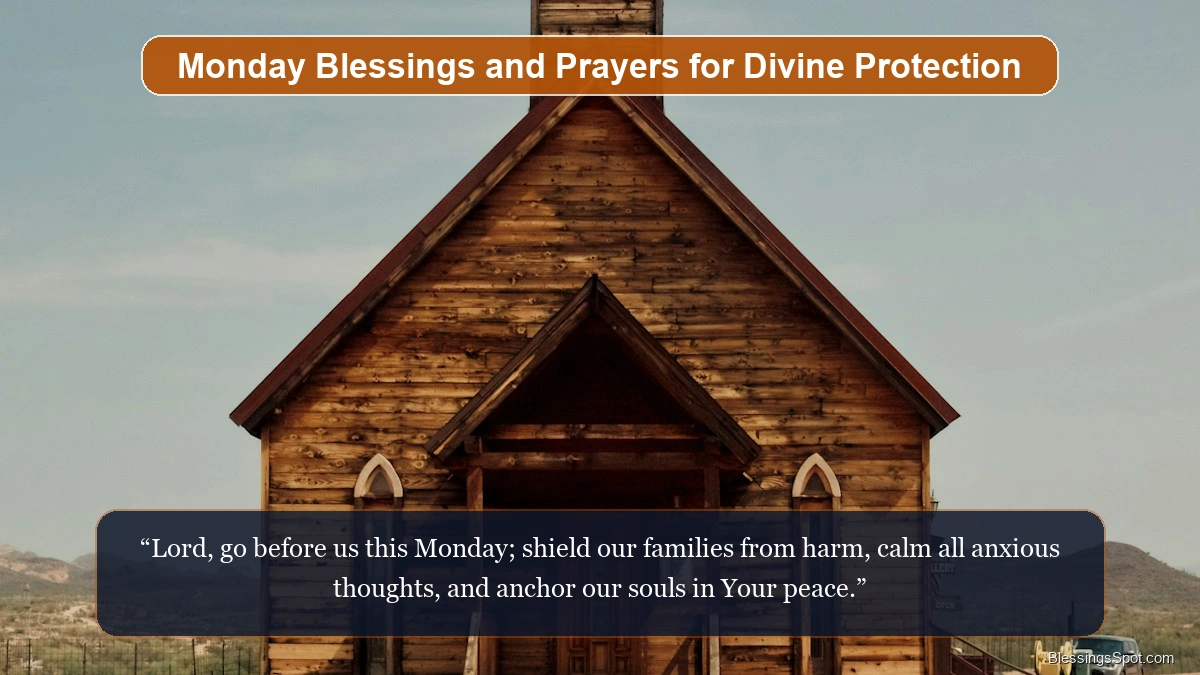 Monday blessings and prayers showing a peaceful sanctuary bathed in soft divine morning rays.