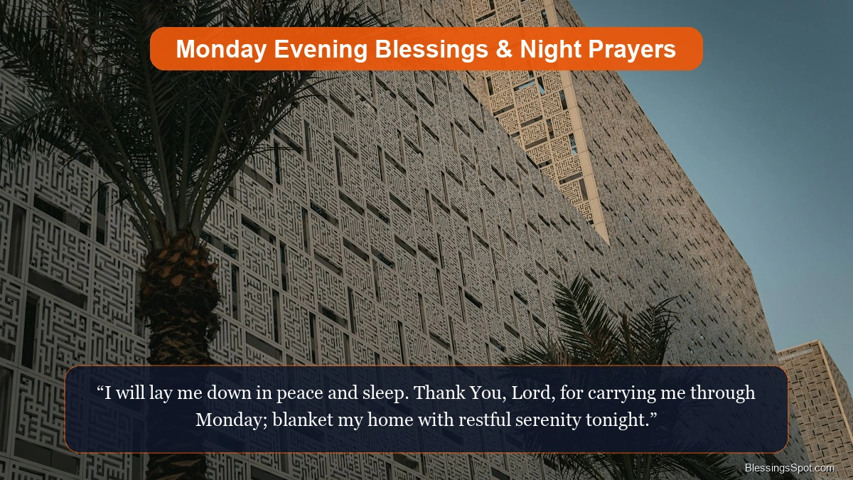 Peaceful Monday evening blessings and night prayers showing a calm dusk sky with golden twilight hues.