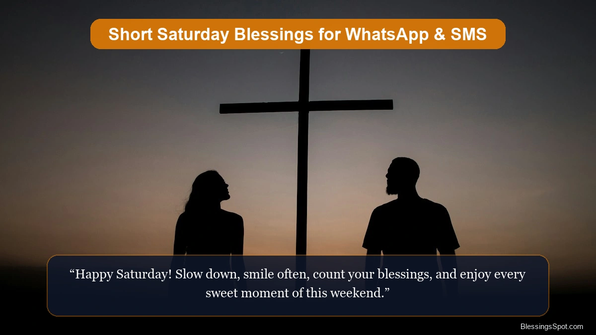 Short Good Morning Saturday Blessings image featuring a serene morning lake reflecting golden dawn sky.