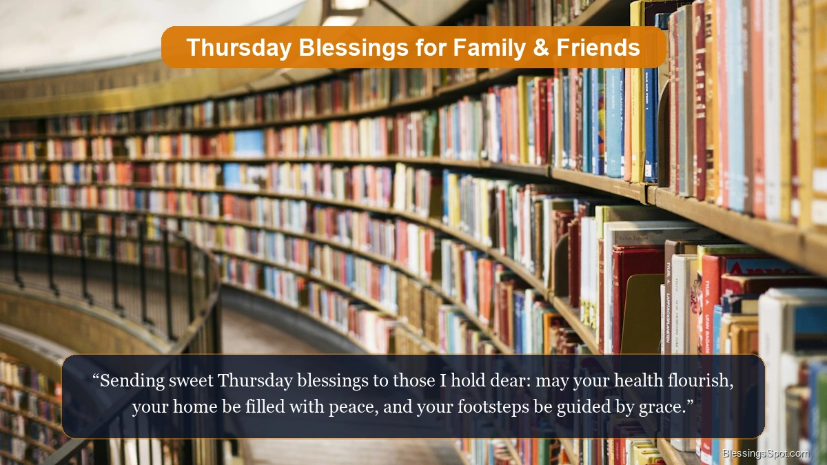 Thursday blessings for family and friends showing a welcoming home setting with warm ambient light.