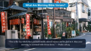 Blessing good morning Bible verses showing serene morning sunrise illuminating holy scripture pages.