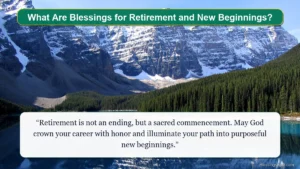 Blessings for retirement and new beginnings guide showing a serene alpine lake reflecting morning sunlight.