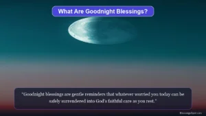 What are goodnight blessings showing a peaceful starry twilight sky glowing above tranquil pine tree silhouettes.