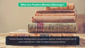 What are positive Monday blessings showing a brilliant golden sunrise glowing across a serene mountain horizon.