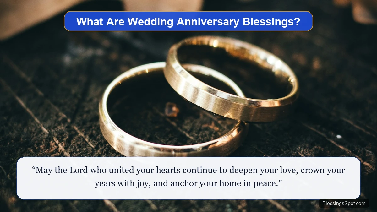 Wedding Anniversary Blessings and Bible Verses