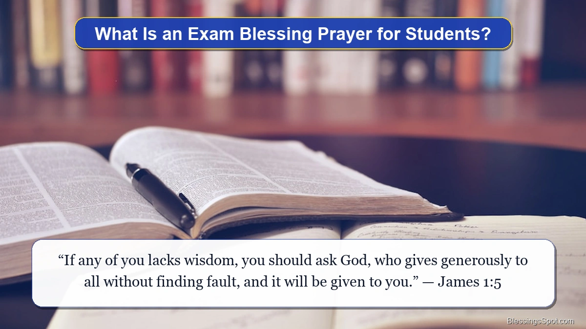 Exam blessing prayer for students guide showing a student study desk with books in a sunlit university library.