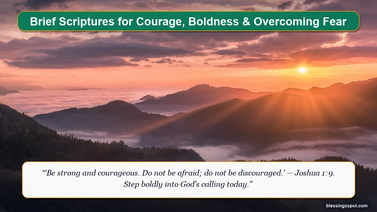 Brief scriptures for courage and boldness showing magnificent mountain trail winding upward in golden morning light.