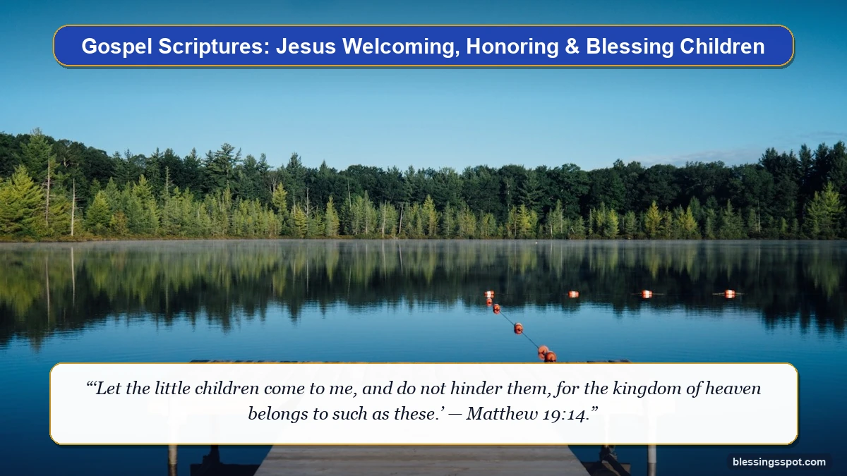 Gospel scriptures of Jesus welcoming children showing a serene wooden dock over peaceful still morning lake waters.