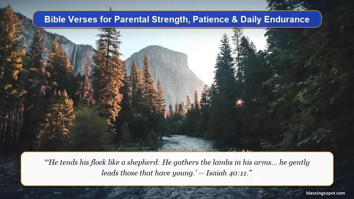 Bible verses for parental strength and patience showing a majestic mountain river flowing through sunlit pines in Yosemite.